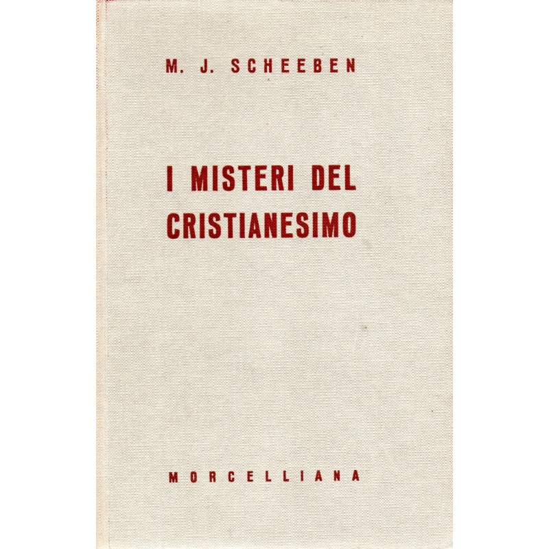 I misteri del cristianesimo