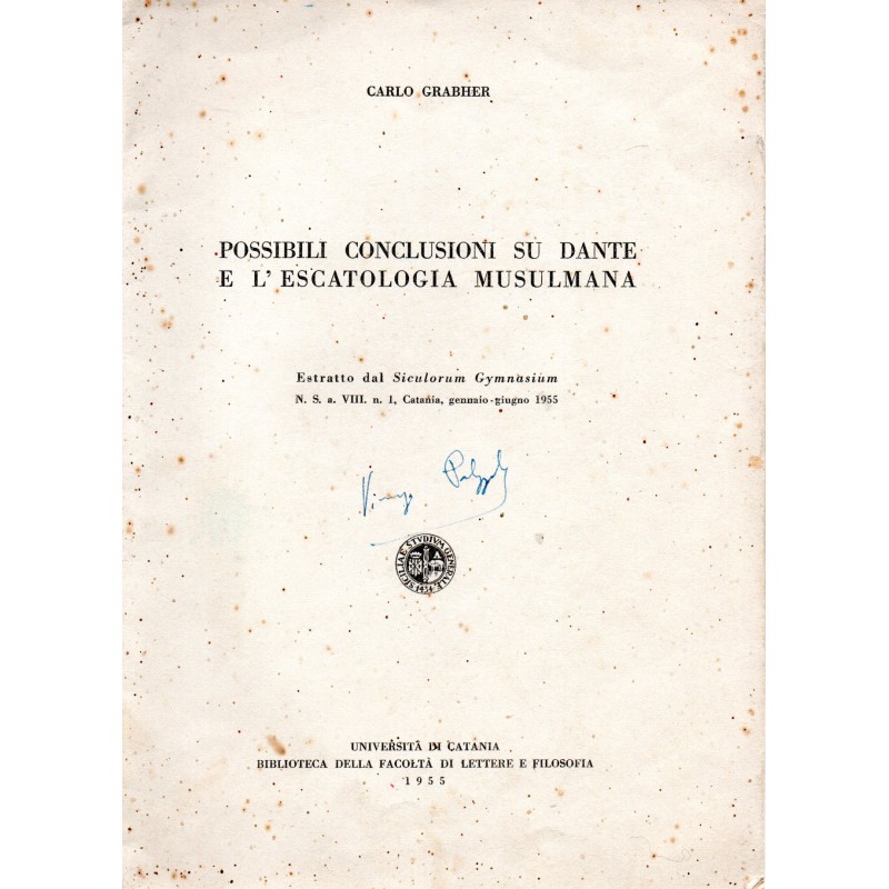Possibili conclusioni su Dante e l'escatologia musulmana