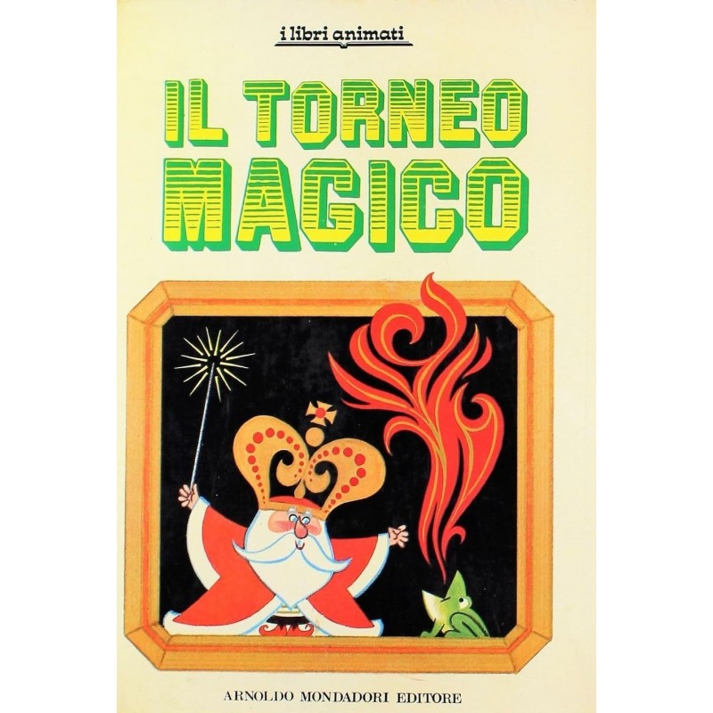 I libri animati. Il torneo magico