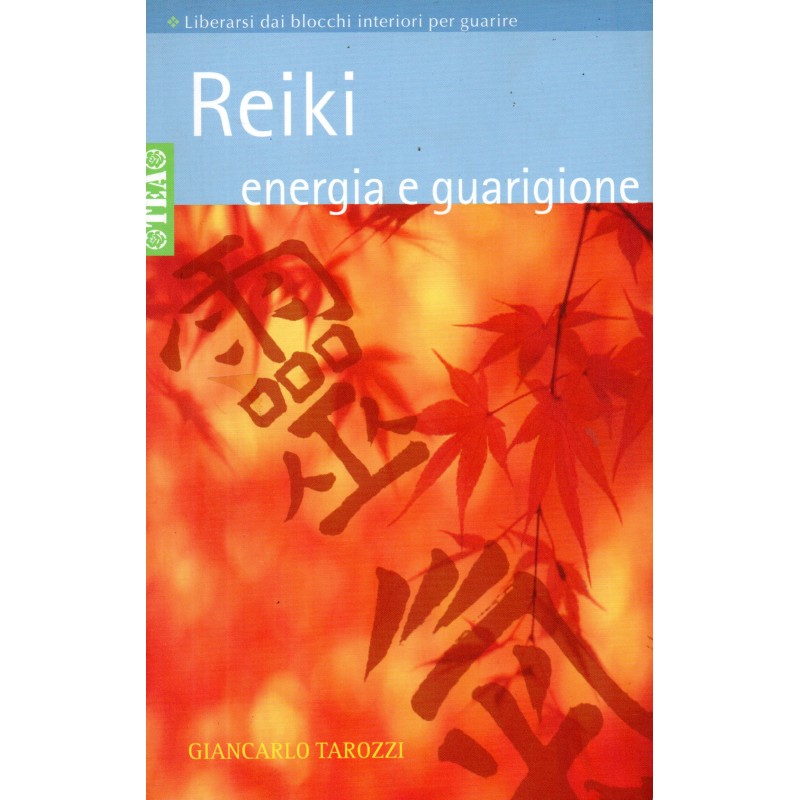 Reiki. Energia e guarigione