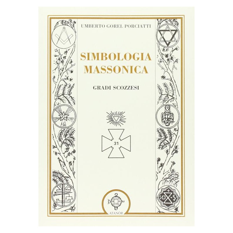 Simbologia massonica: gradi scozzesi