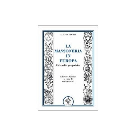 La massoneria in Europa. Un'analisi geopolitica