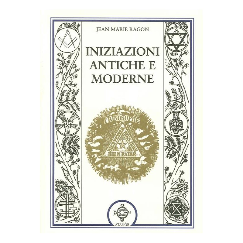 Iniziazioni antiche e moderne