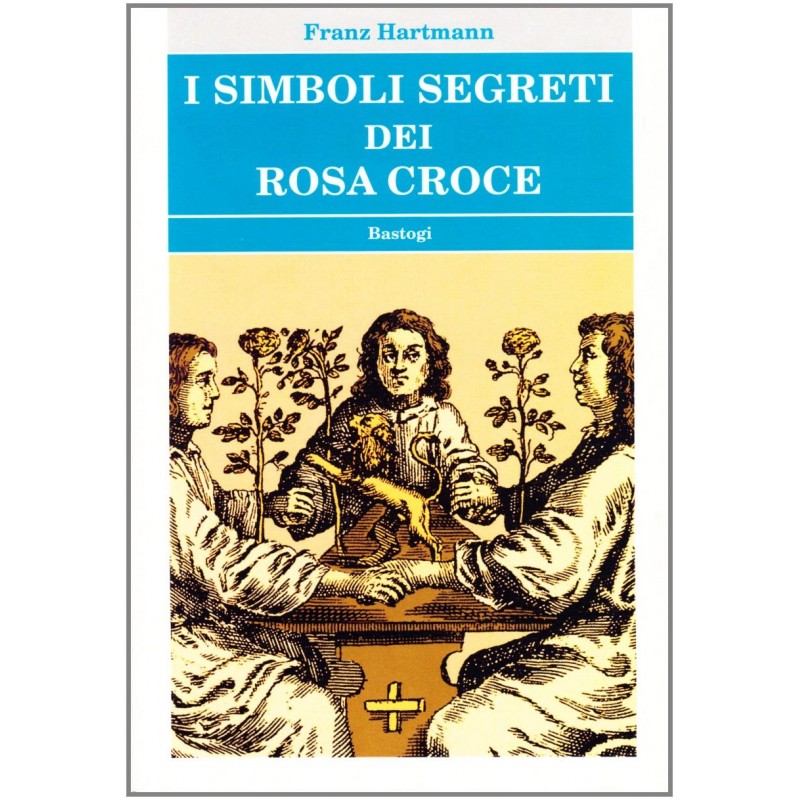 I simboli segreti dei Rosacroce