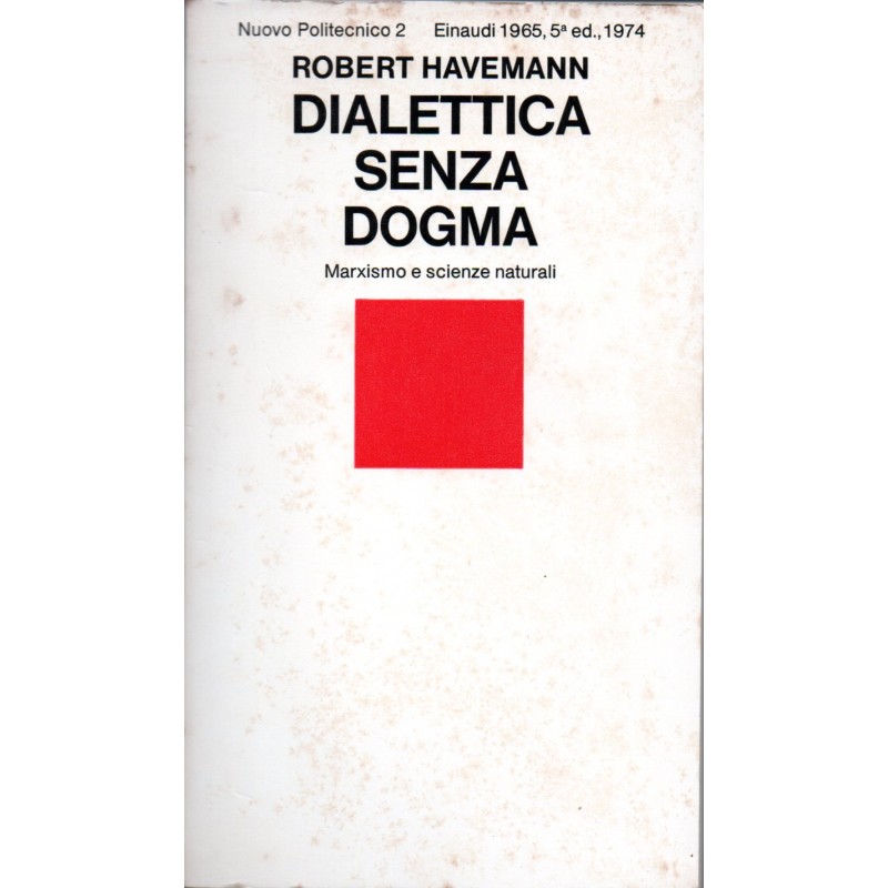 Dialettica senza dogma