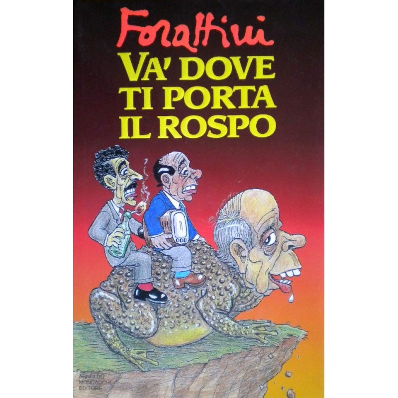 Va' dove ti porta il rospo