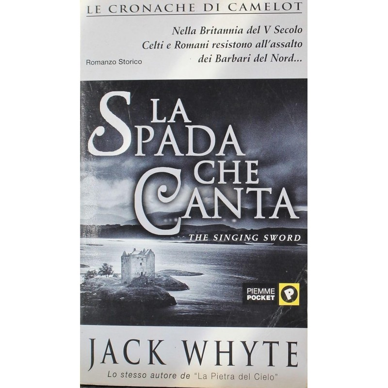 La spada che canta. Le cronache di Camelot. Vol. 2