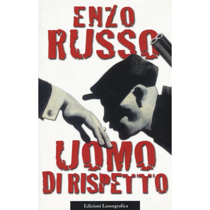 Uomo di rispetto