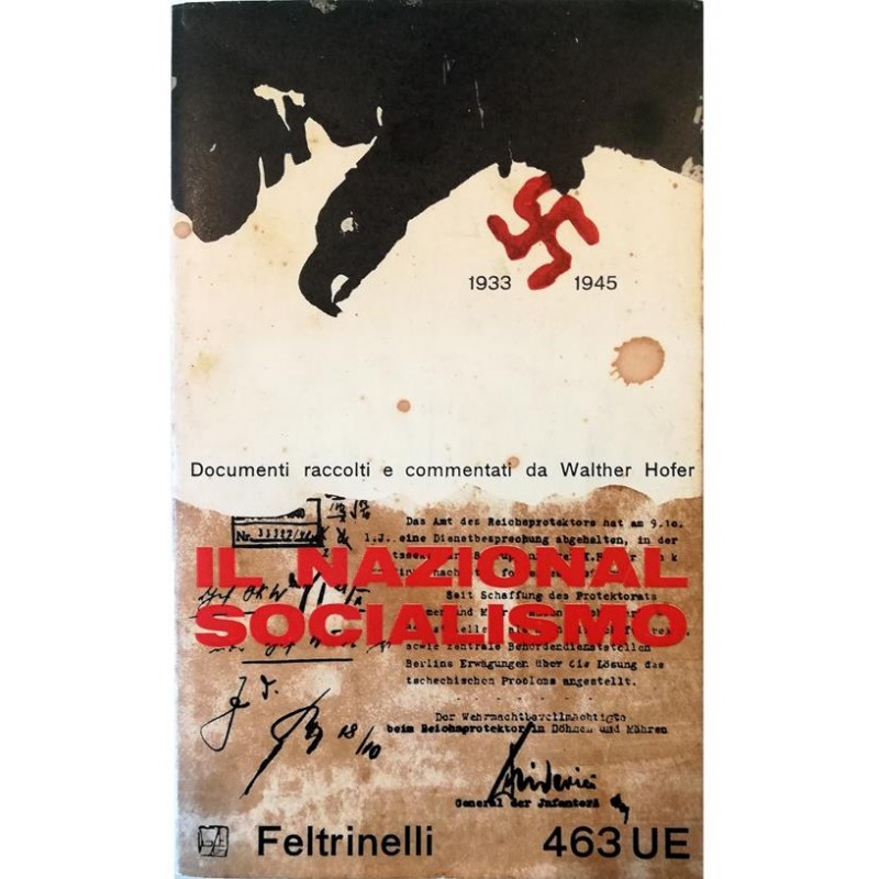 Il nazionalsocialismo. Documenti 1933-1945