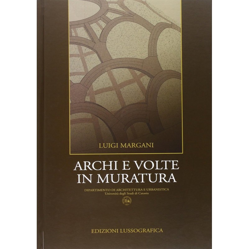 Archi e volte in muratura