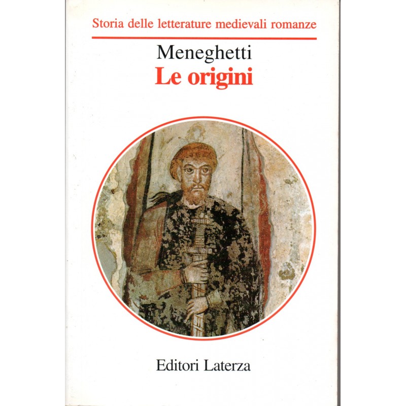 Storia delle letterature medievali romanze - Le origini