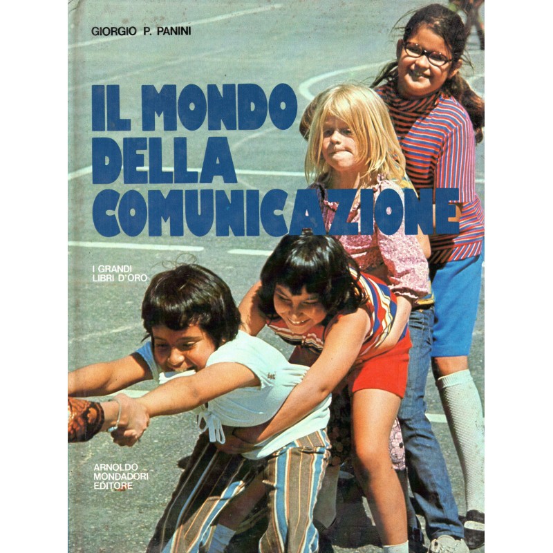 Il mondo della comunicazione