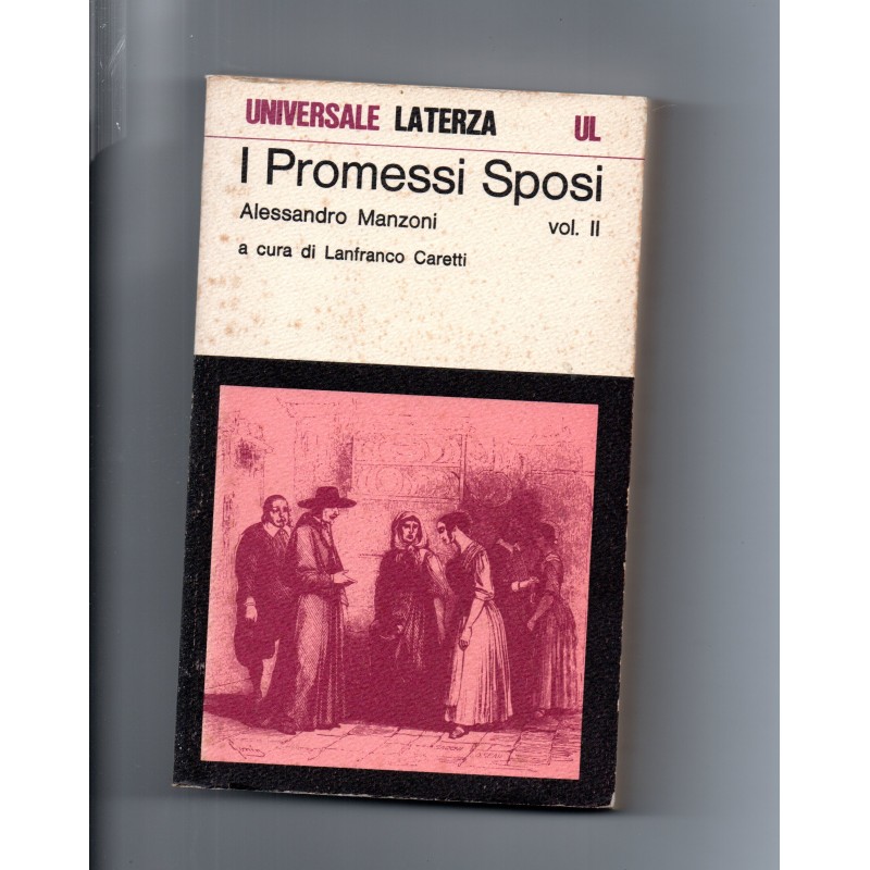I promessi sposi a cura di Lanfranco Caretti - volume II