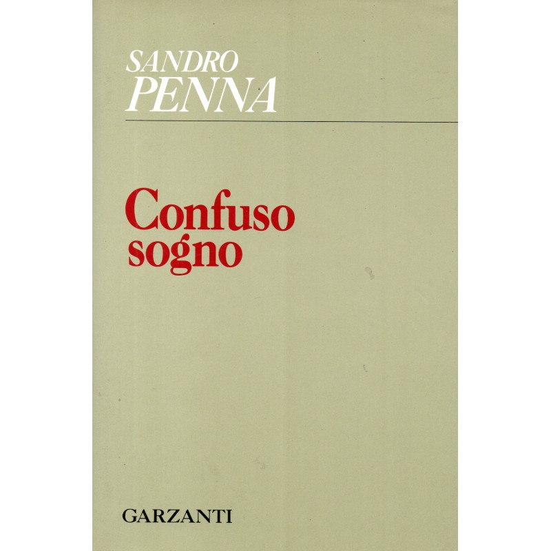 Confuso sogno. A cura di Elio Pecora