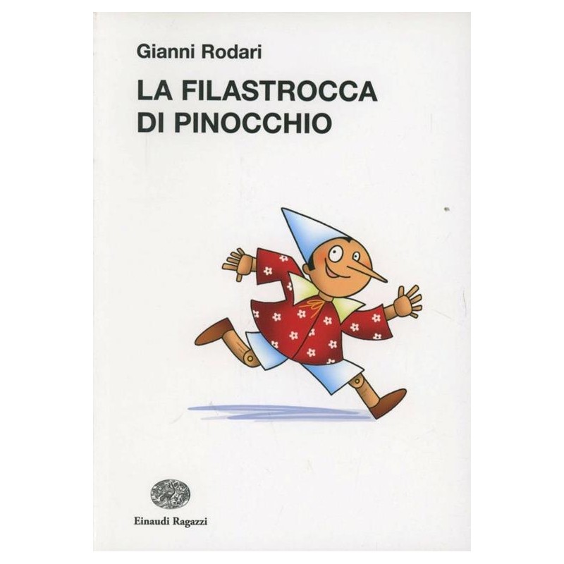 La filastrocca di Pinocchio. Ediz. illustrata