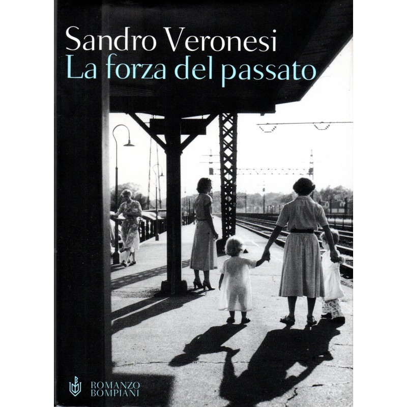 La forza del passato
