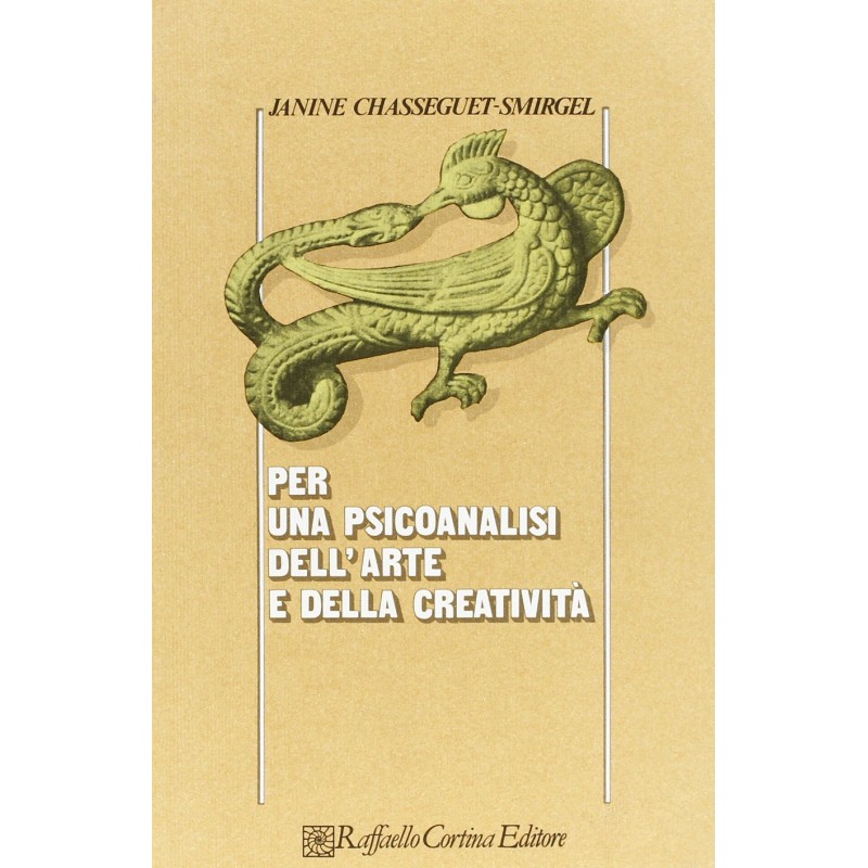 Per una psicoanalisi dell'arte e della creatività