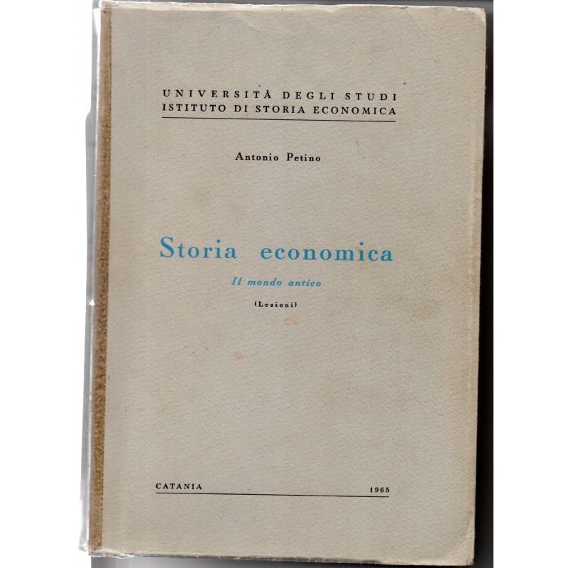 Storia economica. Il mondo antico (Lezioni)