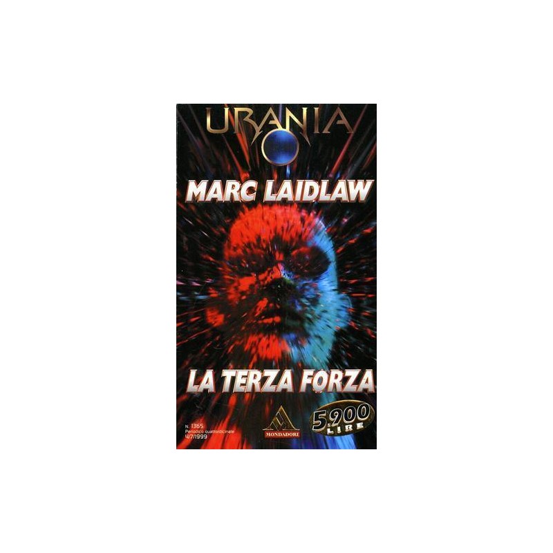 Urania 1365. La terza forza