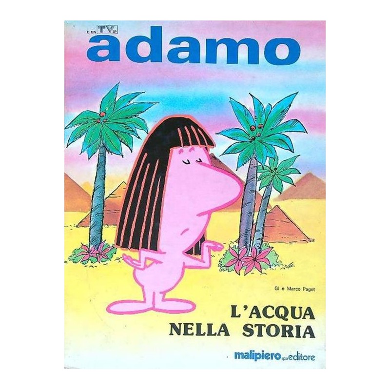 Adamo. L'acqua nella storia