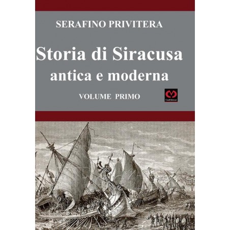 Storia di Siracusa antica e moderna. Vol. 1