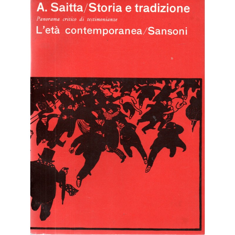 Storia e tradizione. L'età contemporanea