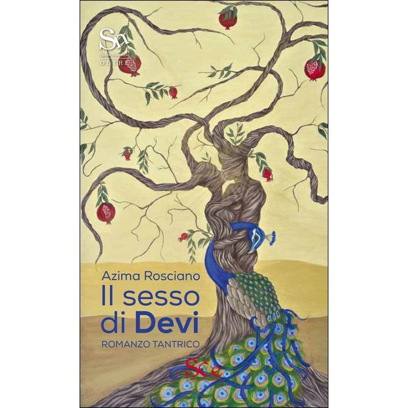 Il sesso di Devi. Romanzo tantrico