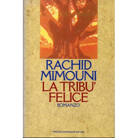 La tribù felice