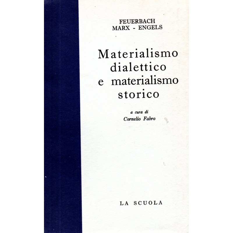 Materialismo dialettico e materialismo storico
