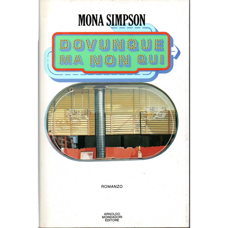 Dovunque ma non qui