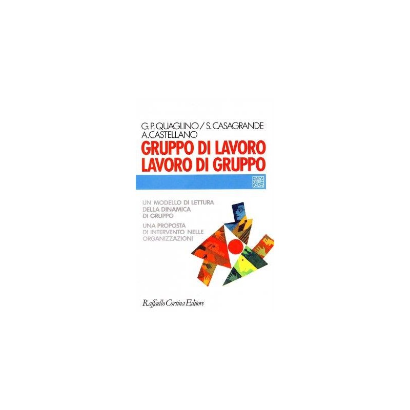 Gruppo di lavoro, lavoro di gruppo