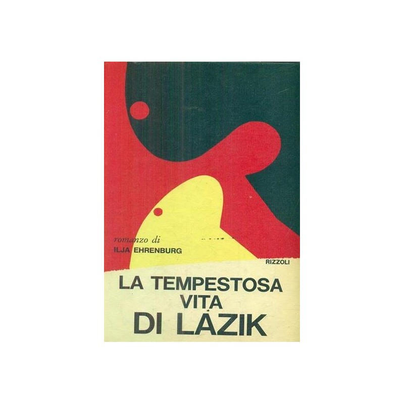 La tempestosa vita di Lazik