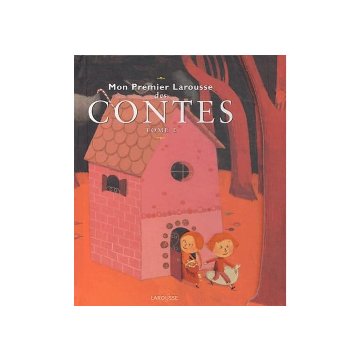 Mon premier Larousse contes tome 2