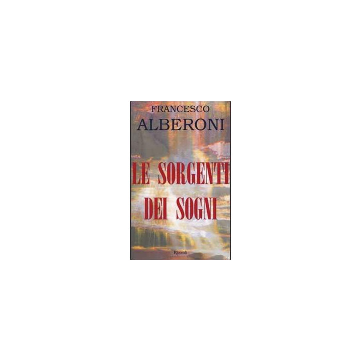 Le sorgenti dei sogni