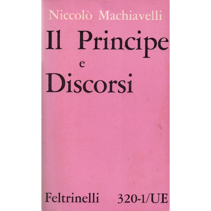 Il principe e Discorsi