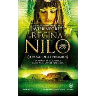 Il rogo delle piramidi. La regina del Nilo. Vol. 3