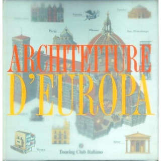 Architetture d'Europa. Ediz. illustrata