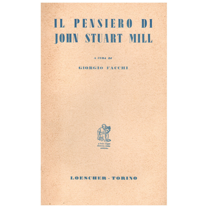 Il pensiero di John Stuart Mill