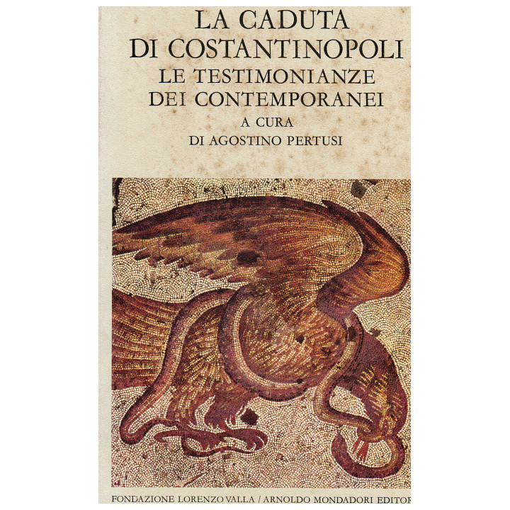 La caduta di Costantinopoli vol. I