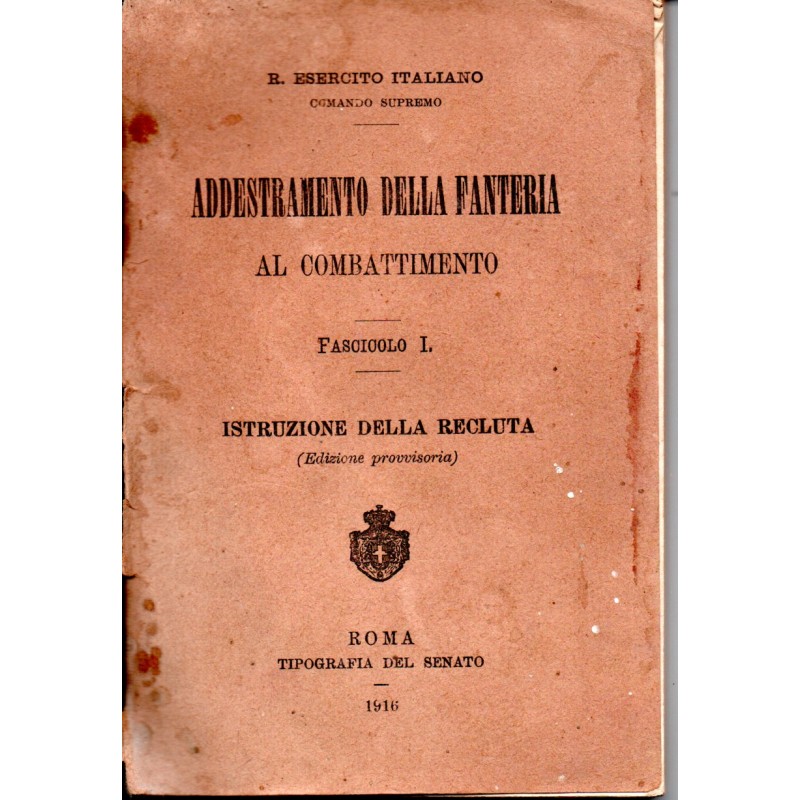 Addestramento della fanteria al combattimento Fascicolo I